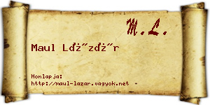 Maul Lázár névjegykártya